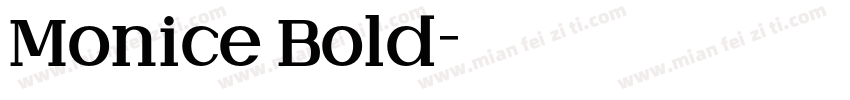 Monice Bold字体转换